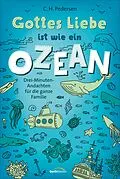 E-Book (epub) Gottes Liebe ist wie ein Ozean von Carsten H. Pedersen