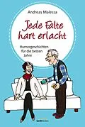 E-Book (epub) Jede Falte hart erlacht von Andreas Malessa