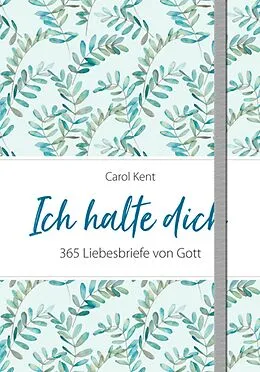 E-Book (epub) Ich halte dich von Carol Kent