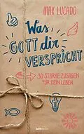 E-Book (epub) Was Gott dir verspricht von Max Lucado