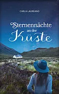 E-Book (epub) Sternennächte an der Küste von Carla Laureano