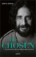 E-Book (epub) The Chosen: Ich habe dich bei deinem Namen gerufen von Jerry B. Jenkins
