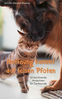E-Book (epub) Hoffnung kommt auf leisen Pfoten von Jennifer Marshall Bleakley