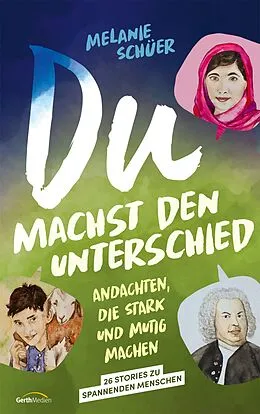 E-Book (epub) Du machst den Unterschied von Melanie Schüer