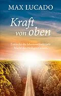 E-Book (epub) Kraft von oben von Max Lucado