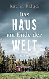 E-Book (epub) Das Haus am Ende der Welt von Katrin Faludi