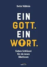 E-Book (epub) Ein Gott. Ein Wort. von Detlef Kühlein