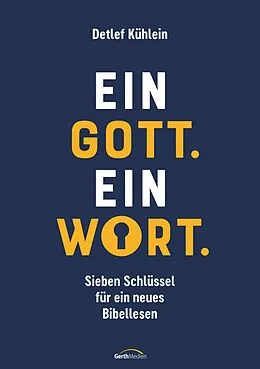 E-Book (epub) Ein Gott. Ein Wort. von Detlef Kühlein