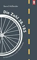 E-Book (epub) Die Zahl 38.185 von Bernd Müllender