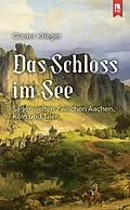 E-Book (epub) Das Schloss im See von Günter Krieger