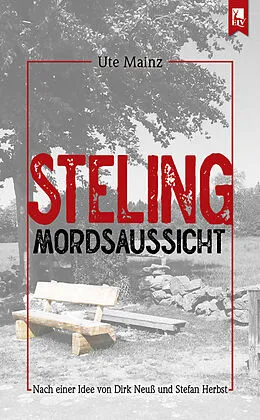 E-Book (epub) Steling: Mordsaussicht von Ute Mainz
