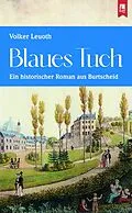 E-Book (epub) Blaues Tuch von Volker Leuoth