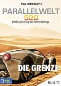 E-Book (pdf) Parallelwelt 520 - Band 11 - Die Grenze von Eva Hochrath