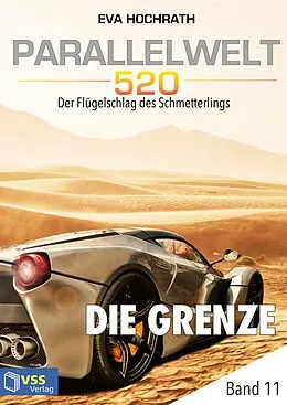 E-Book (pdf) Parallelwelt 520 - Band 11 - Die Grenze von Eva Hochrath