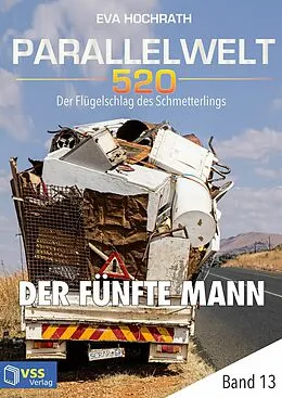 E-Book (epub) Parallelwelt 520 - Band 13 - Der fünfte Mann von Eva Hochrath