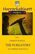 E-Book (epub) The Putgatory  Im Vorhof zur Hölle von Damian Woolfe