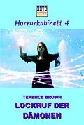 E-Book (epub) Lockruf der Dämonen von Terence Brown