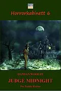 E-Book (epub) Judge Midnight - Des Teufels Richter von Damian Woolfe