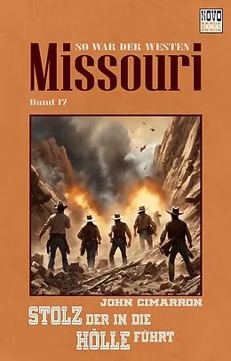 E-Book (epub) Stolz, der in die Hölle führt von John Cimarron