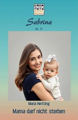 E-Book (epub) Mama darf nicht sterben von Maria Hertting