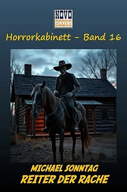 E-Book (epub) Reiter der Rache von Michael Sonntag