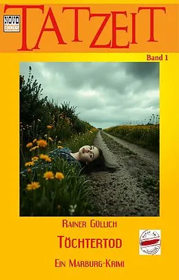 E-Book (epub) Töchtertod - Ein Marburg-Krimi von Rainer Güllich