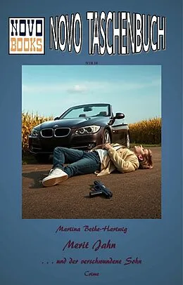 E-Book (epub) Merit Jahn und der verschwundene Sohn von Martina Bethe-Hartwig