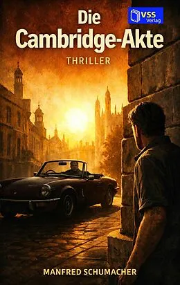 E-Book (epub) Die Cambridge-Akte von Manfred Schumacher