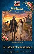 E-Book (epub) Zeit der Entscheidungen von Reni Guldberg