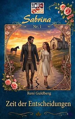 E-Book (epub) Zeit der Entscheidungen von Reni Guldberg