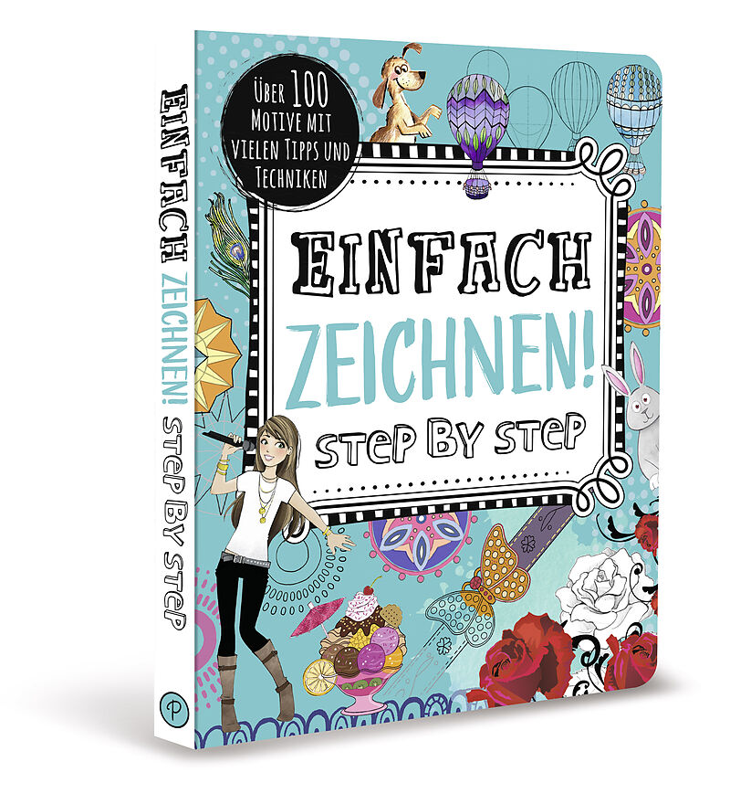 Einfach zeichnen! Step by Step - - Buch kaufen | Ex Libris