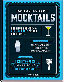 Fester Einband Das Barhandbuch Mocktails von 