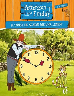 Kartonierter Einband Pettersson und Findus: Kannst du schon die Uhr lesen? von Sven Nordqvist