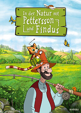 Fester Einband In der Natur mit Pettersson und Findus von Sven Nordqvist