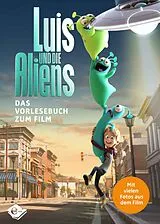 Luis und die Aliens Buch Das Vorlesebuch Zum Film