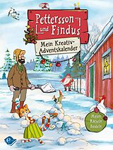 Kalender Pettersson und Findus: Mein Kreativ-Adventskalender: Malen - Rätseln - Basteln von Sven Nordqvist