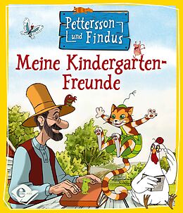 Fester Einband Pettersson und Findus: Meine Kindergartenfreunde von Sven Nordqvist