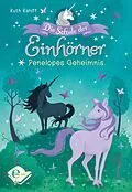E-Book (epub) Die Schule der Einhörner von Ruth Rahlff