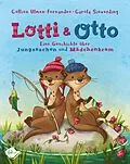 E-Book (epub) Lotti und Otto von Collien Ulmen-Fernandes, Carola Sieverding