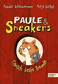 E-Book (epub) Paule und Sneakers von Frauke Scheunemann, Antje Szillat