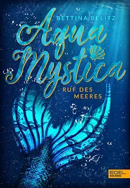 E-Book (epub) Aqua Mystica von Bettina Belitz