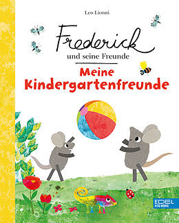 Fester Einband Frederick und seine Freunde: Meine Kindergartenfreunde von Leo Lionni