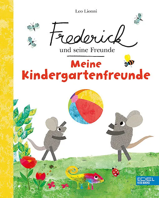Frederick und seine Freunde  Meine Kindergartenfreunde