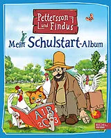 Fester Einband Pettersson und Findus  Mein Schulstart-Album von Sven Nordqvist