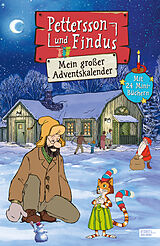 Kalender Pettersson und Findus  Mein großer Adventskalender von Sven Nordqvist