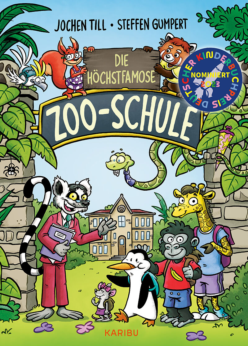 Die höchstfamose Zoo-Schule  Tierisch-lustige Vorlesegeschichte für die erste Klasse