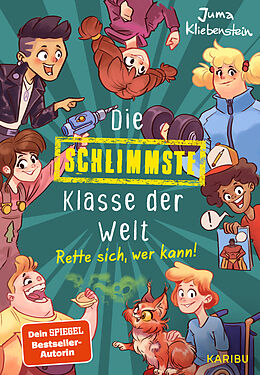 Fester Einband Die schlimmste Klasse der Welt (Band 2) von Juma Kliebenstein