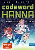 E-Book (epub) Codeword HANNA von Axel Täubert