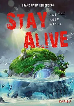 E-Book (epub) Stay Alive von Frank Maria Reifenberg