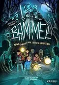 E-Book (epub) Bammel - Keine Angst vor bösen Geistern von Christopher Tauber